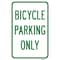 Signmission Bicycle Parking Only, Heavy-Gauge Aluminum Rust Proof Parking Sign, 12" x 18", A-1218-25291 A-1218-25291 - alternate 1